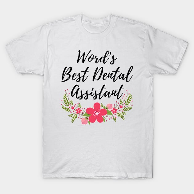 dental assistant T-Shirt by Mdath